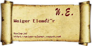 Weiger Elemér névjegykártya